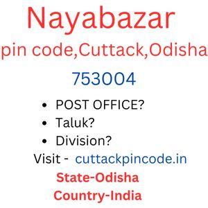 Nayabazar pin code