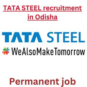 TATA STEEL recruitment in Odisha